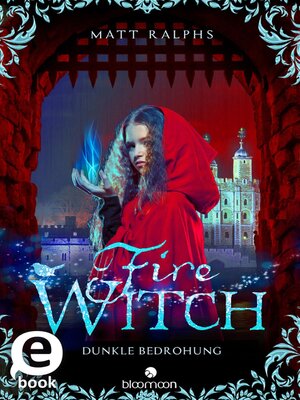 cover image of Fire Witch – Dunkle Bedrohung (Fire Girl 2)